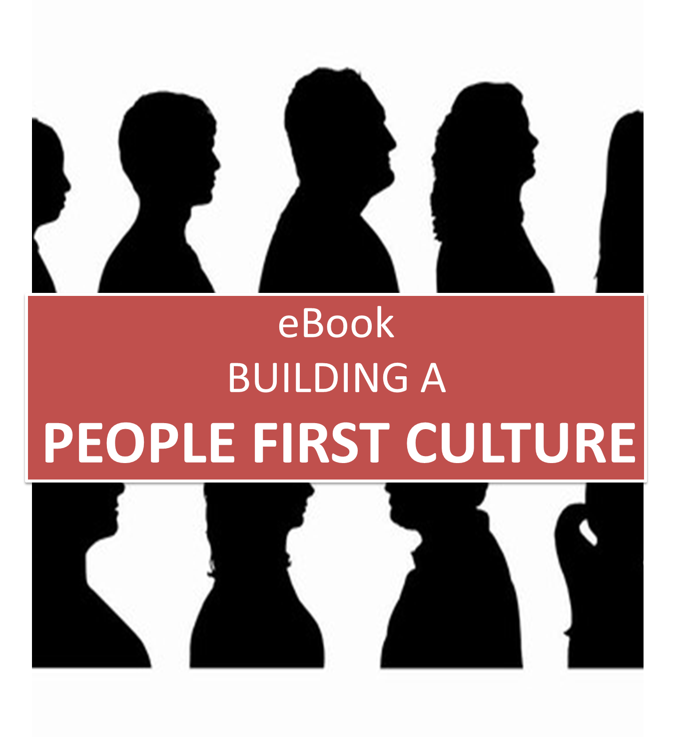 EBook – Building a People First Culture